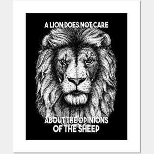 A lion does not care about the opinions of the sheep Posters and Art